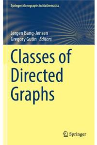 Classes of Directed Graphs