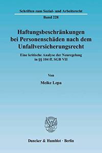 Haftungsbeschrankungen Bei Personenschaden Nach Dem Unfallversicherungsrecht