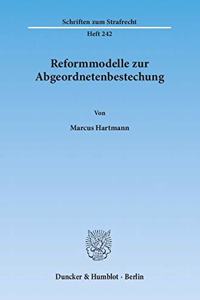 Reformmodelle Zur Abgeordnetenbestechung