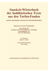 Sanskrit-Worterbuch Der Buddhistischen Texte Aus Den Turfan-Funden. Lieferung 25