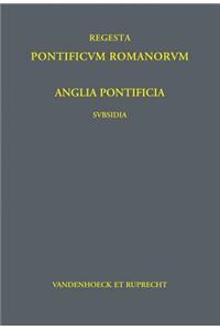 Anglia Pontificia - Subsidia I