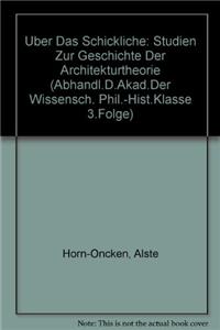 Uber Das Schickliche: Studien Zur Geschichte Der Architekturtheorie