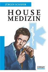 Housemedizin - Die Diagnosen von 