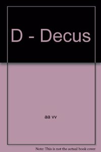 D - Decus