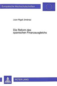 Die Reform des spanischen Finanzausgleichs