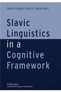 Slavic Linguistics in a Cognitive Framework