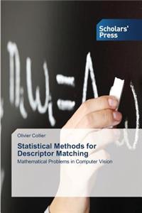 Statistical Methods for Descriptor Matching