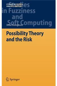 Possibility Theory and the Risk