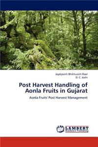 Post Harvest Handling of Aonla Fruits in Gujarat