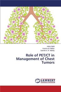 Role of PET/CT in Management of Chest Tumors