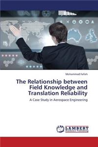 Relationship Between Field Knowledge and Translation Reliability