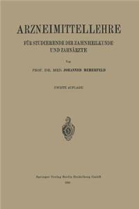Arzneimittellehre für Studierende der Zahnheilkunde und Zahnärzte