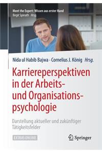 Karriereperspektiven in Der Arbeits- Und Organisationspsychologie