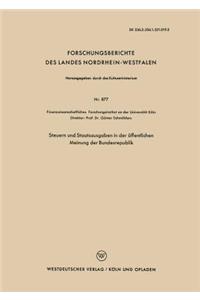 Steuern Und Staatsausgaben in Der Öffentlichen Meinung Der Bundesrepublik