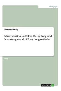 Lehrevaluation im Fokus. Darstellung und Bewertung von drei Forschungsartikeln