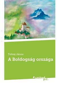 A Boldogság országa