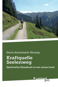Kraftquelle Seelenweg