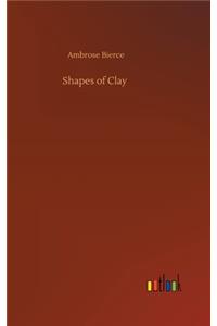 Shapes of Clay