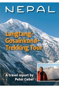 Nepal. Langtang-Gosainkund-Trekking Tour