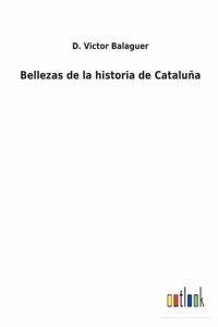 Bellezas de la historia de Cataluña