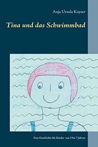 Tina und das Schwimmbad