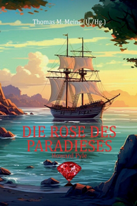 Die Rose des Paradieses