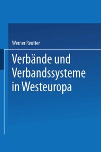 Verbande Und Verbandssysteme in Westeuropa