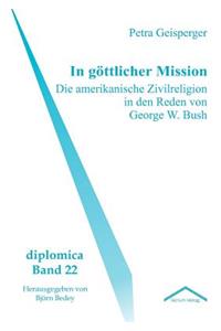 In göttlicher Mission