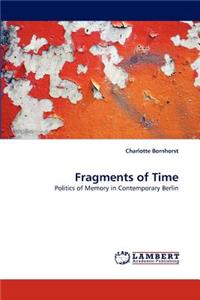 Fragments of Time
