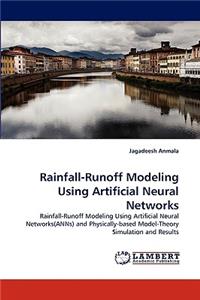 Rainfall-Runoff Modeling Using Artificial Neural Networks