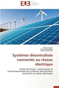 Systèmes Décentralisés Connectés Au Réseau Électrique