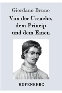 Von der Ursache, dem Princip und dem Einen