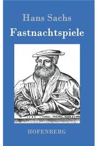 Fastnachtspiele