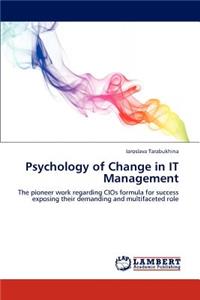 Psychology of Change in It Management