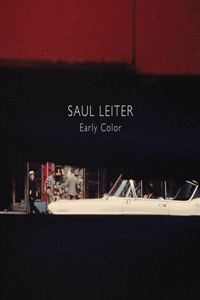 Saul Leiter: Early Color