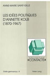 Les Idées Politiques d'Annette Kolb (1870-1967)