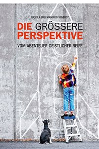 Die groÃŸere Perspektive