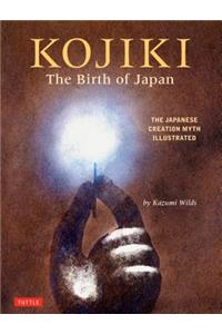 Kojiki: The Birth of Japan