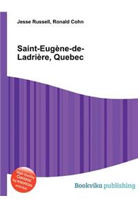 Saint-Eugene-De-Ladriere, Quebec