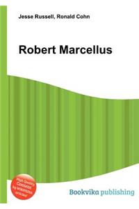 Robert Marcellus