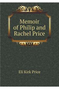 Memoir of Philip and Rachel Price