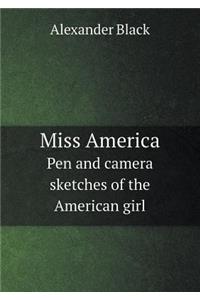 Miss America Pen and Camera Sketches of the American Girl