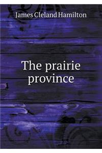 The Prairie Province