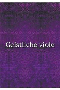Geistliche Viole