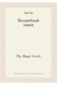 The Magic Castle