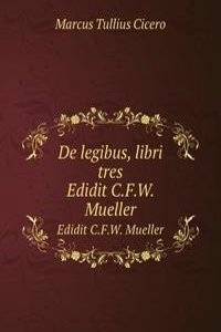 De legibus, libri tres
