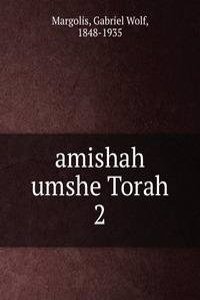 amishah umshe Torah