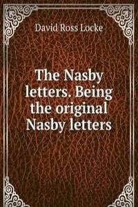 Nasby letters. Being the original Nasby letters