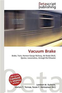 Vacuum Brake