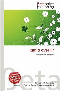Radio Over IP